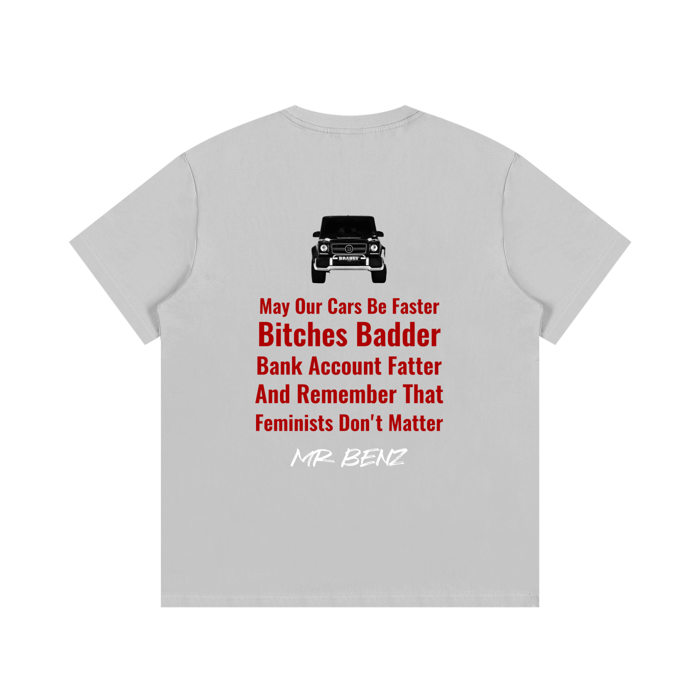 "May our cars be faster" T-Shirt