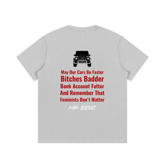 "May our cars be faster" T-Shirt